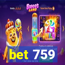 bet 759